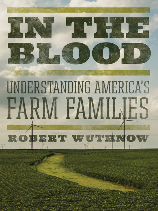 Title details for In the Blood by Robert Wuthnow - Available